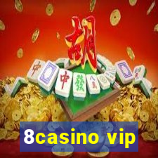 8casino vip